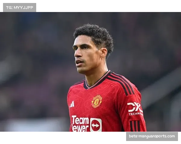 曼联瓦拉内与利桑德罗中卫组合 经验与活力互补 曼联瓦拉内与利桑德罗中卫组合 经验与活力互补